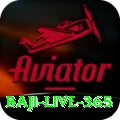 baji live 365 Max v3.9.5