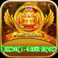 trout fishing Games (Casino & Earning) Deluxe v2.1.2